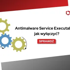 Grafika z trybikami i tekstem "Antimalware Service Executable – jak wyłączyć?".