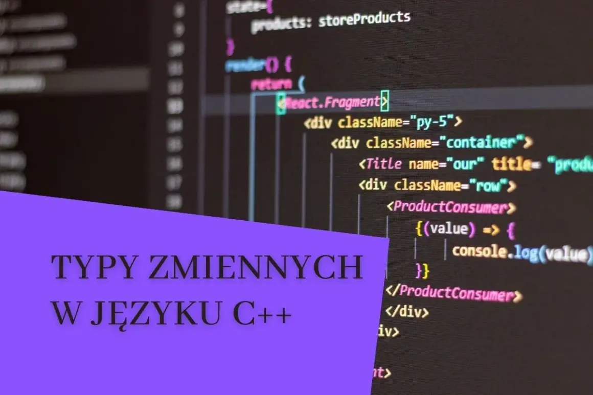 Kod źródłowy z napisem "TYPY ZMIENNYCH W JĘZYKU C++". Poznaj podstawy programowania.