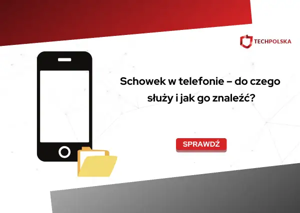 Ikona telefonu i folderu symbolizują schowek w telefonie. Dowiedz się, do czego służy i jak go znaleźć.
